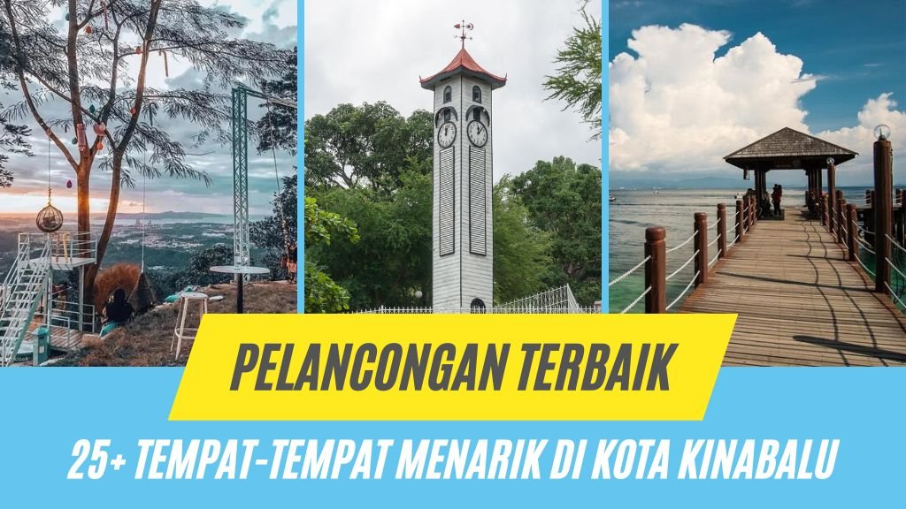 Cover Tempat Menarik Di Kota Kinabalu