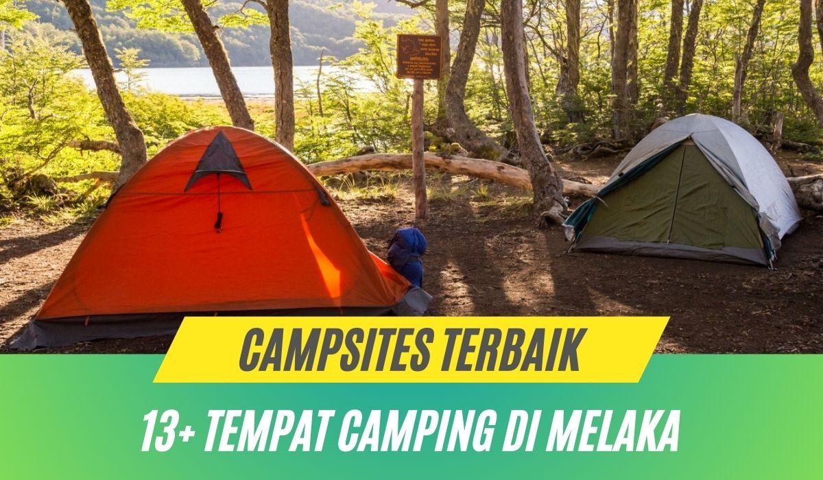 Cover Tempat Camping di Melaka