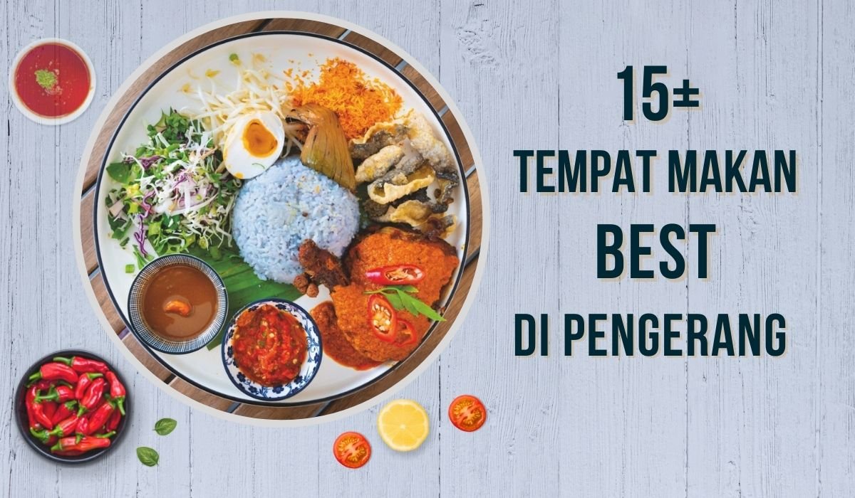 Cover Tempat Makan Best Di Pengerang