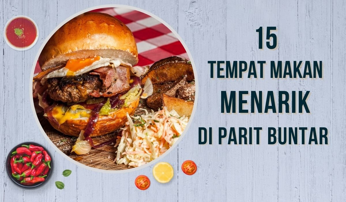 Cover Tempat Makan Menarik Di Parit Buntar