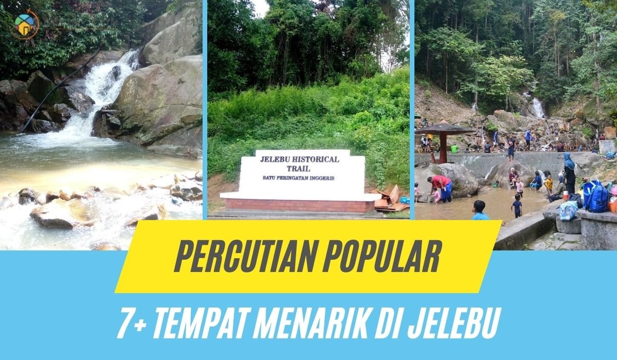 Cover Tempat Menarik di Jelebu