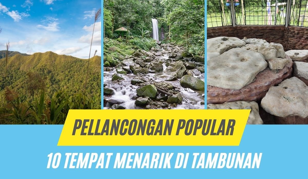 Cover tempat menarik di tambunan